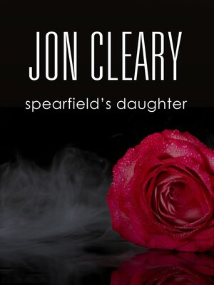 cover image of Spearfield's Daughter